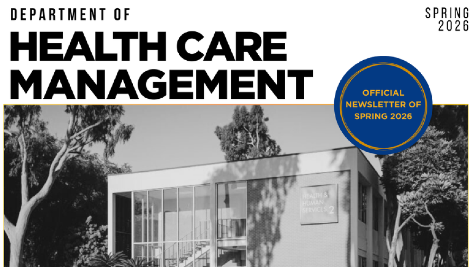 Health Care Management building image frontpage of spring 2026 newsletter
