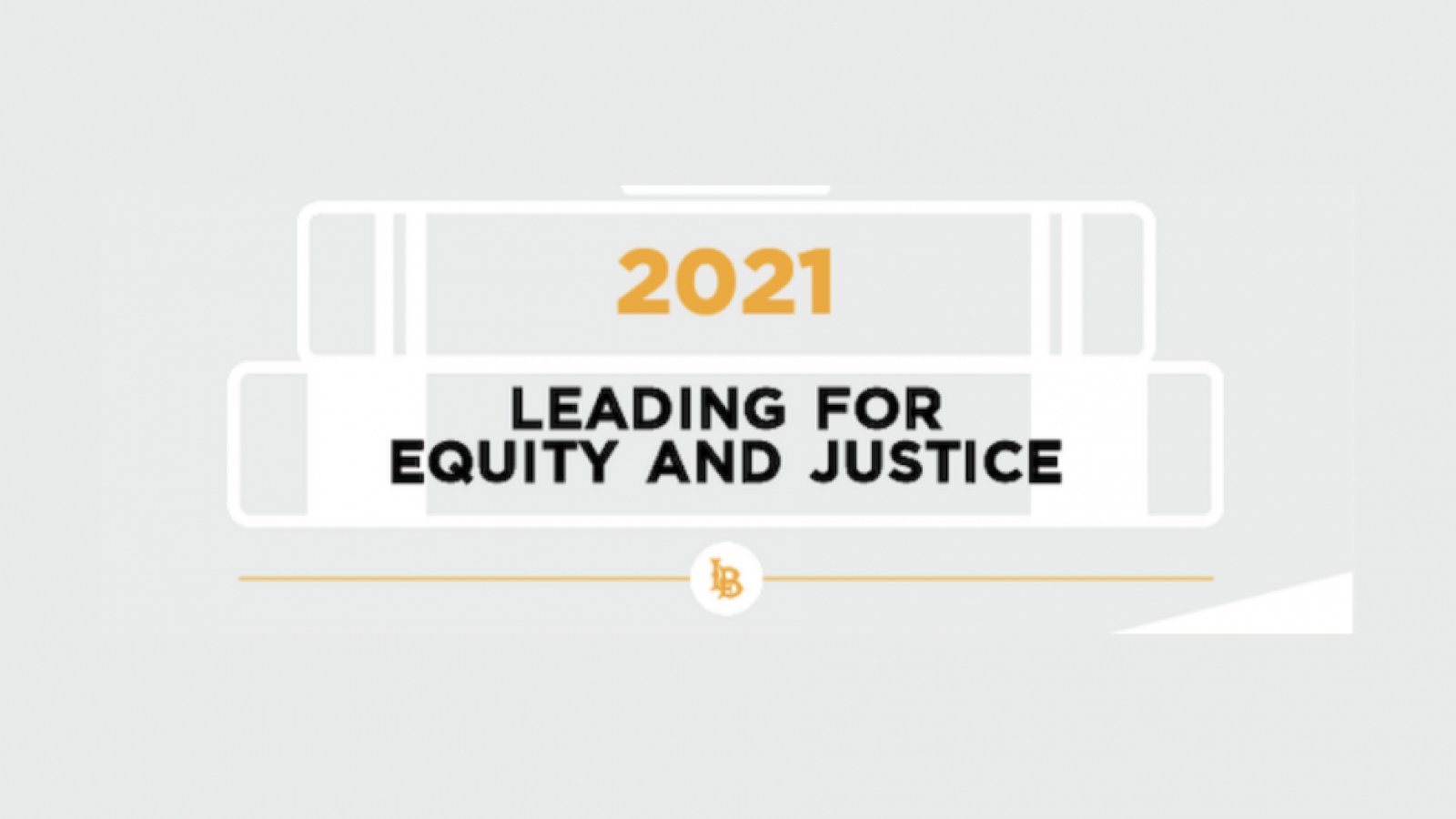 Leading for Equity and Justice