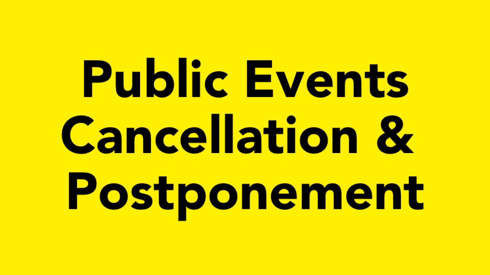 Public Events Cancellation & Postponement