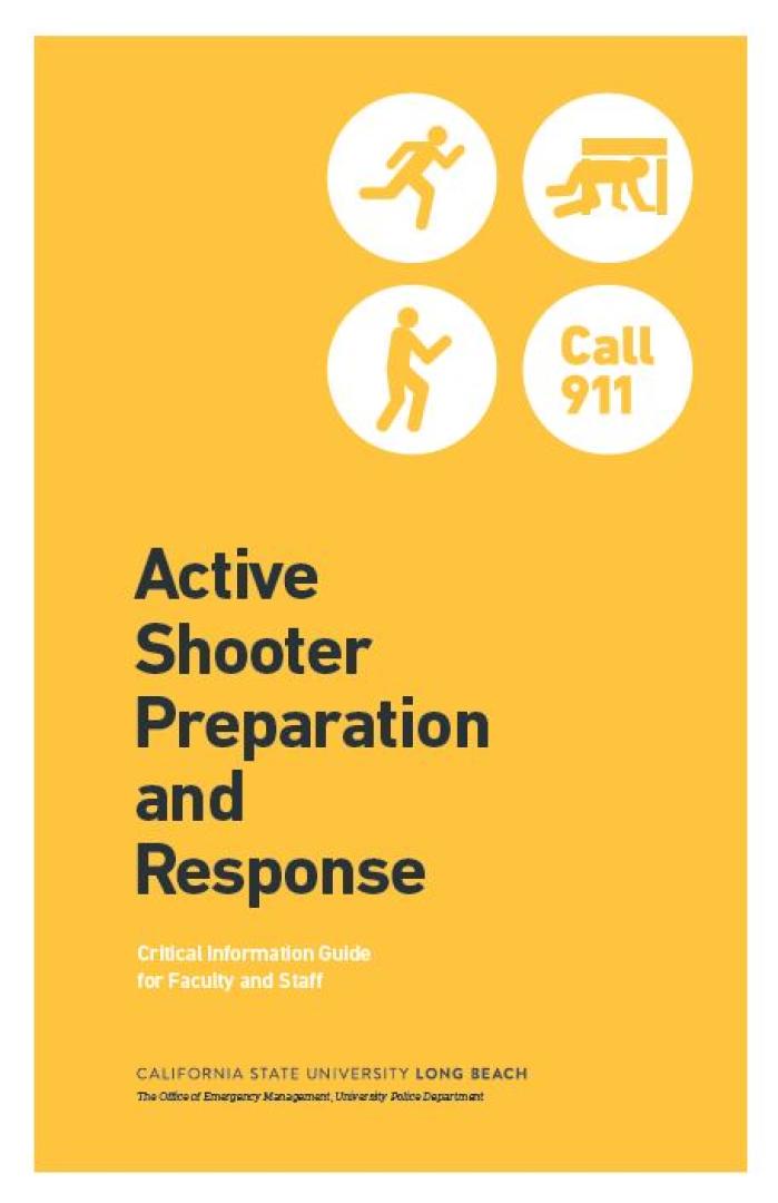 Active Shooter Preparation and Response: Critical Information Guide for Faculty and Staff
