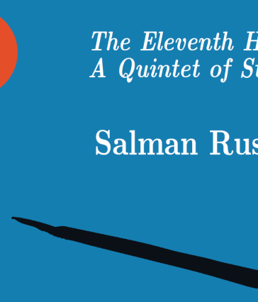 Book cover photo of Salman Rushdie's The Eleventh Hour: A Quintet of Stories