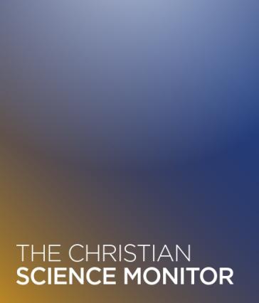 The Christian Science Monitor