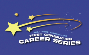 First Gen Career Series