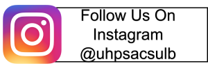 Follow Us On Instagram @uhpsacsulb