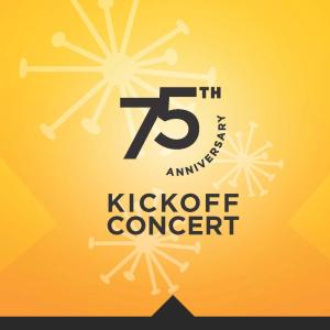 75th Kickoff Concert