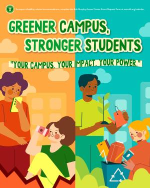 greener campus stronger students with graphic of people practicing sustainability
