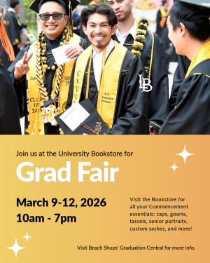 CSULB Grad Fair, March 9-12, 2026