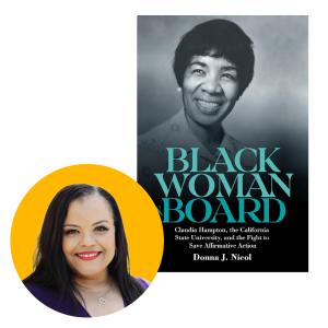 CSULB dean and author Donna Nicol and "Black Woman on Board" cover.