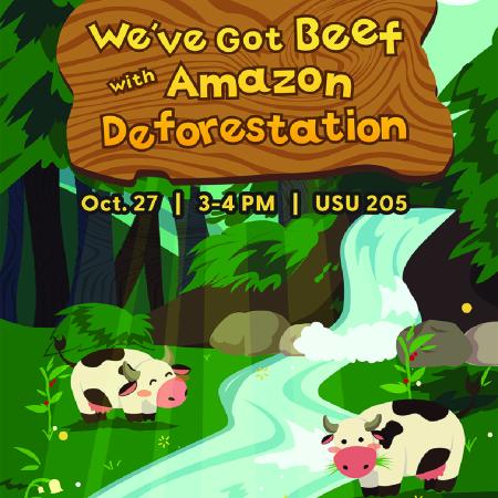Sustainability Month 2022 We've Got Beef with Amazon Deforestation place holder graphic 
