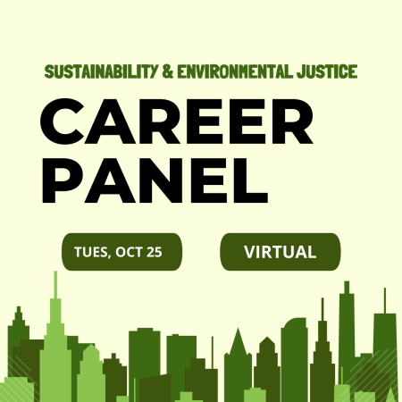 Sustainability & Environmental Justice Career Panel Graphic 1 Sustainability Month Event Place Holder Graphic of Career Panel