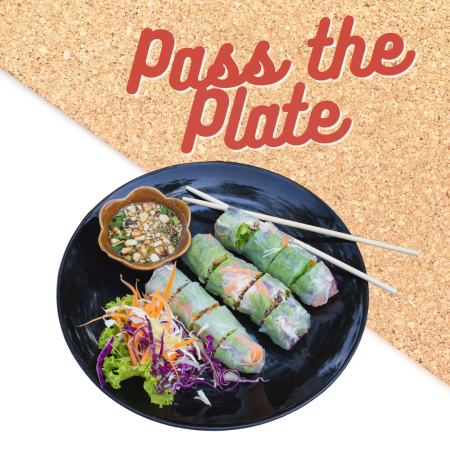 Pass the Plate Spring Rolls Event Graphic 