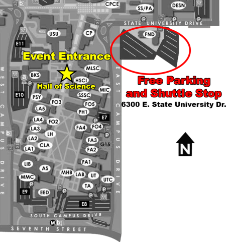 free parking and shuttle stop for event is at 6300 E. State University Drive