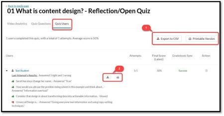Red outline around the word Quiz Users with the selected question listed at the top of the screen on the left side. Red quote 1 points to a red outlined box around Export to CSV and Printable Version. Red quote bubble 2 is circled around a download and print option in the middle of the screen.