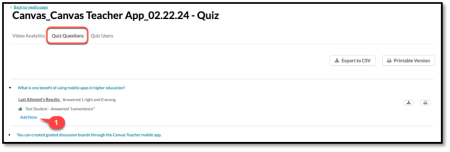 Back to Canvas Teacher App Quiz where Quiz Questions is circled in red. Red quote bubble 1 points towards blue text saying Add Note on the bottom left of the picture