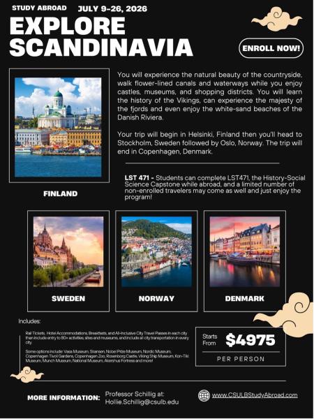 Details of the trip to Scandinavia. For more information email Hollie Schillig at Hollie.schillig@csulb.edu.