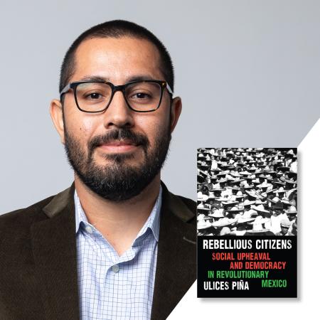 Ulices Piña with his book, "Rebellious Citizens"