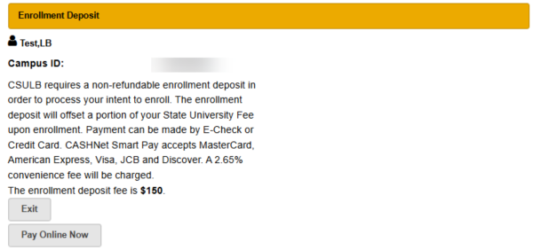 MyCSULB screenshot prompting a student to pay their enrollment deposit.
