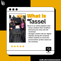 Image describes the online platform 'Tassel' and how students will use it to RSVP for commencement