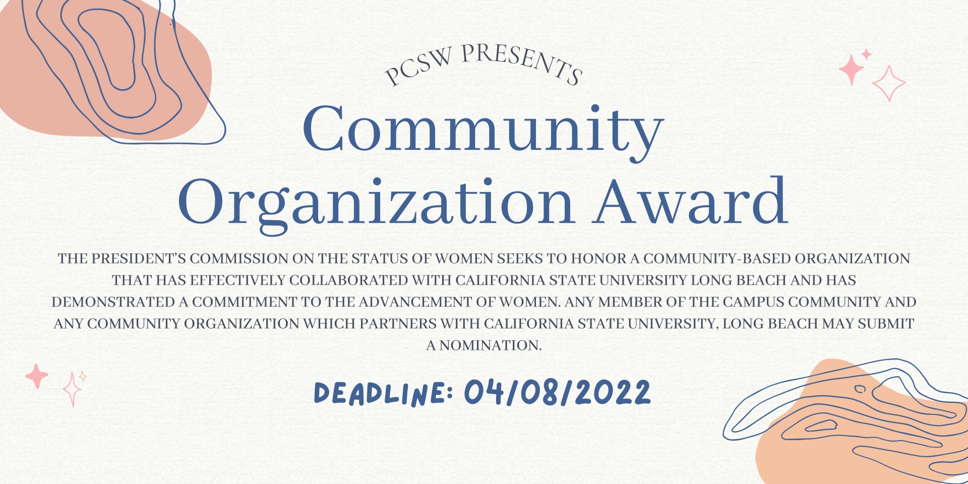 Beige Banner titled "Community Organization Award". Deadline is marked as April 8th 2022.
